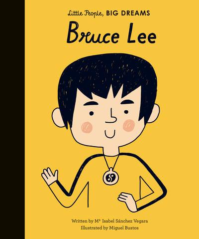Little People, Big Dreams:Bruce Lee(UK Ed.)