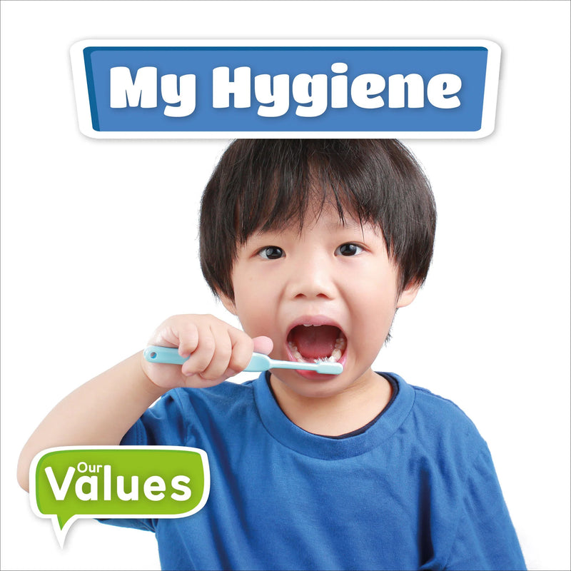 Our Values:My Hygiene