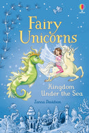 Fairy Unicorns The Kingdom under the Sea (Usborne Young Reading)