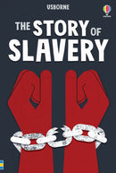 The Story of Slavery (Usborne Young Reading)