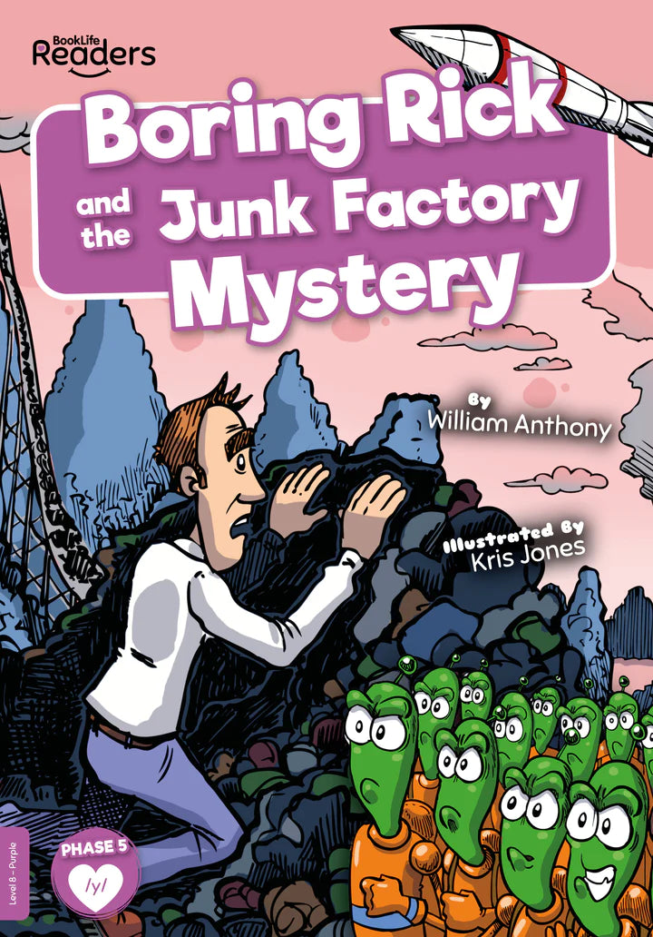 BookLife Readers - Purple: Boring Rick and the Junk Factory Mystery