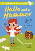 Halle Had a Hammer: A Bloomsbury Young Reader (Book Band: Lime)
