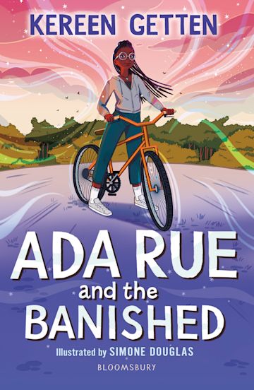 Ada Rue and the Banished: A Bloomsbury Young Reader (Book Band:Dark Red)