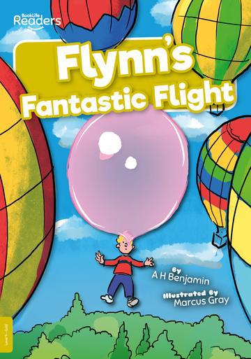 BookLife Readers - Gold: Flynn's Fantastic Flight