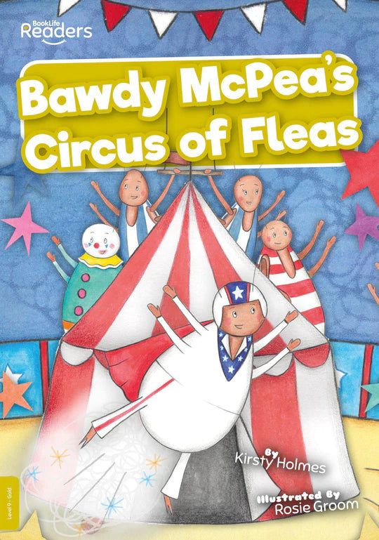 BookLife Readers - Gold: Bawdy McPea's Circus of Fleas