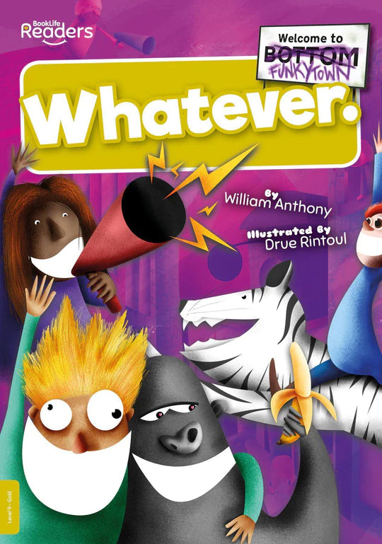 BookLife Readers - Gold: Whatever