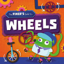 The Fixer's Guide to: Wheels-PB