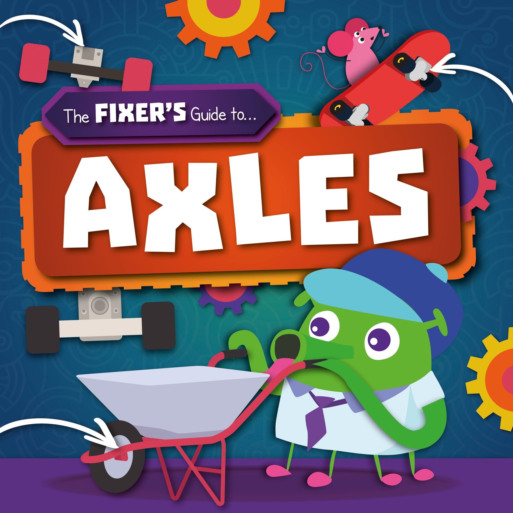 The Fixer's Guide to: Axles-PB