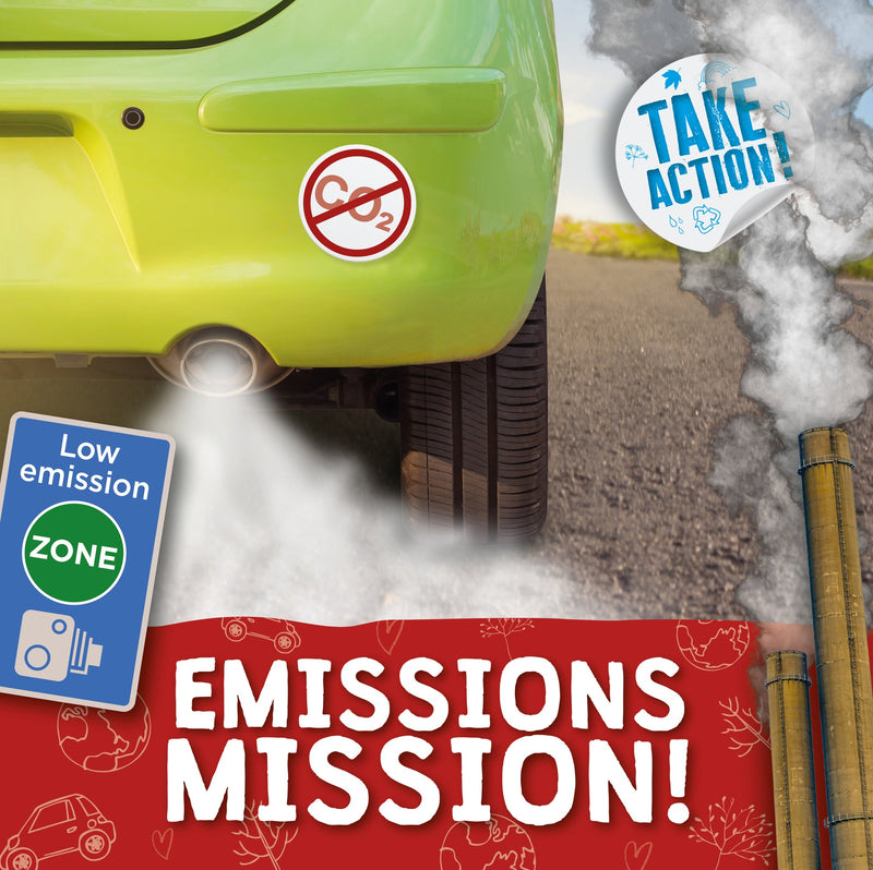 Take Action!: Emissions Mission!-PB