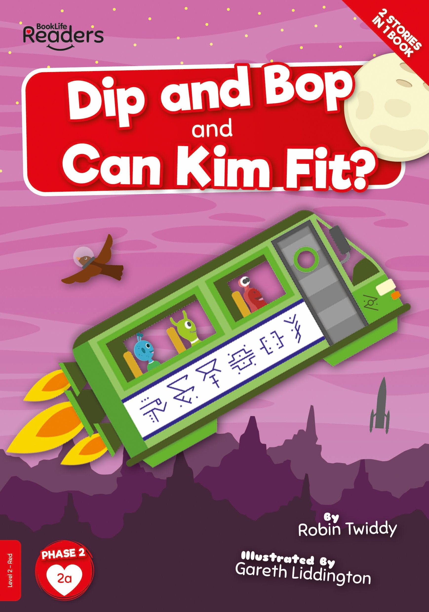 BookLife Readers - Red: Dip and Bop/Can Kim Fit?