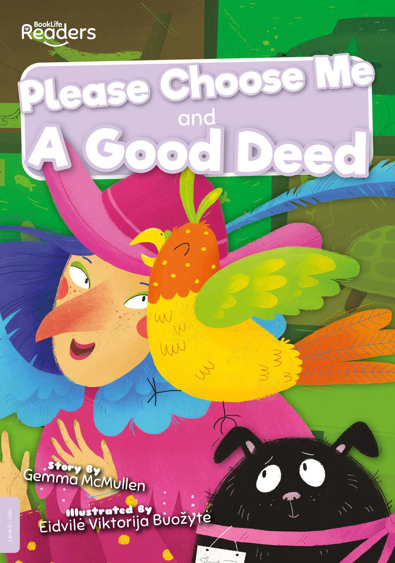 BookLife Readers - Lilac: Please Choose Me & A Good Deed