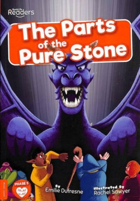 BookLife Readers - Orange: The Parts of the Pure Stone