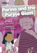 BookLife Readers - White: Parina and The Purple Giant