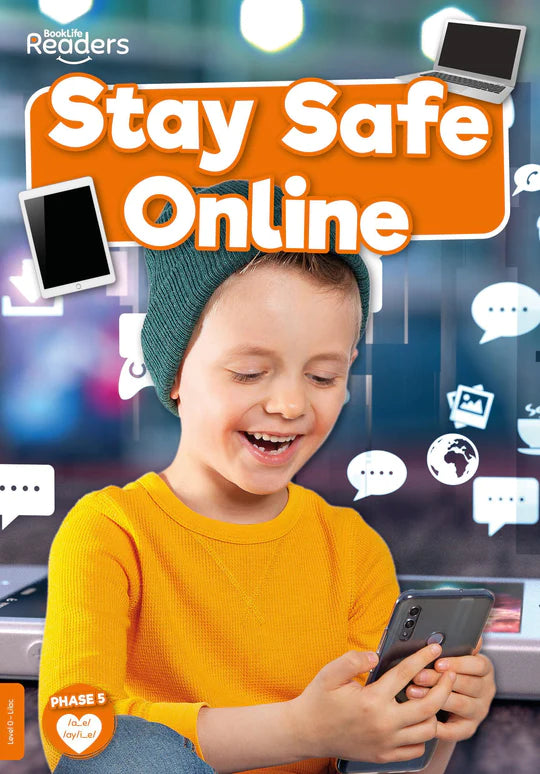 BookLife Decodable Non-Fiction Readers: Stay Safe Online