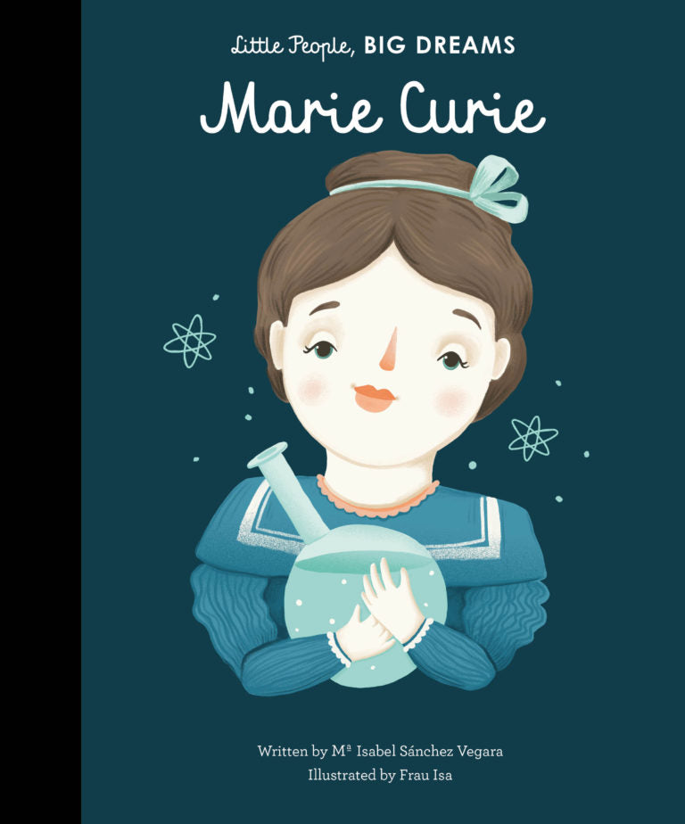 Little People, Big Dreams:Marie Curie(UK Ed.)
