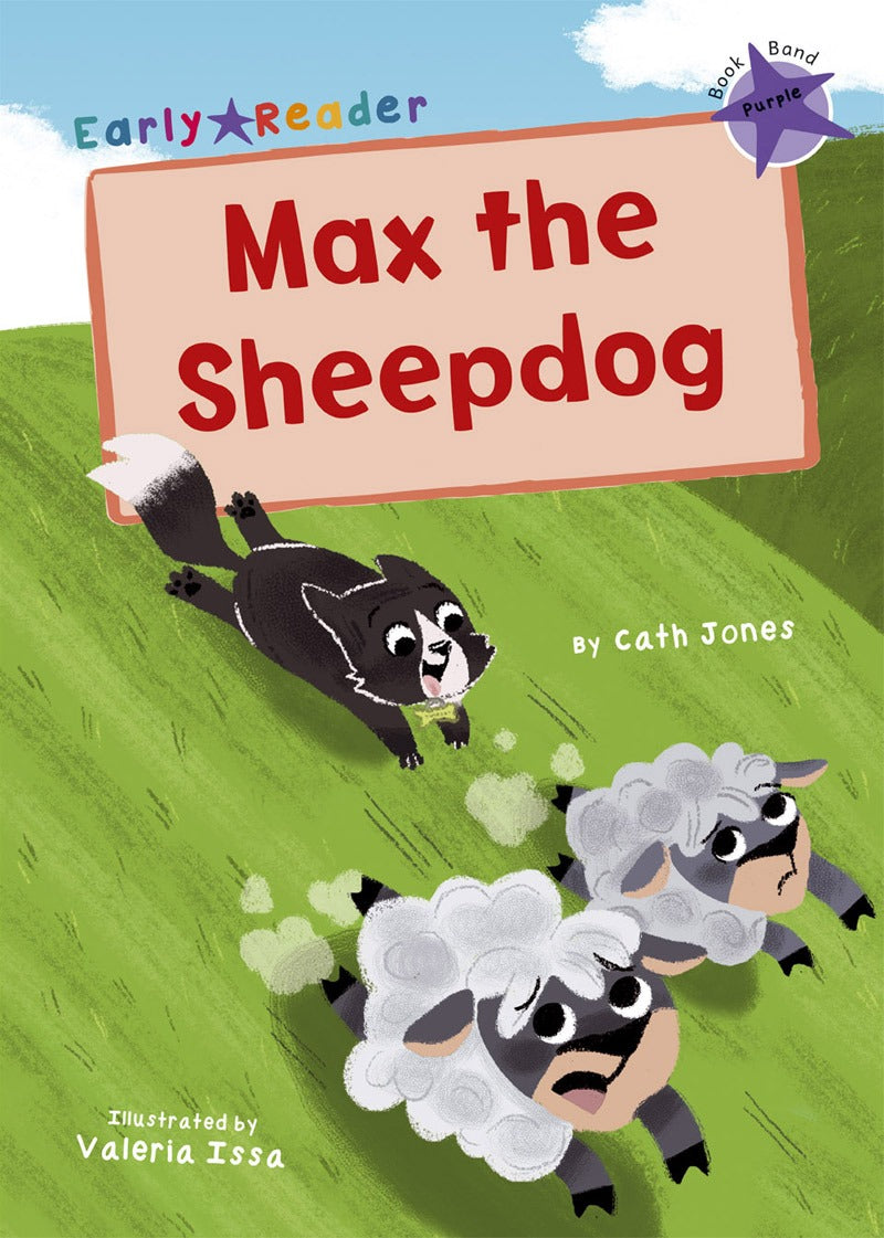 Maverick Purple (Band 8): Max the Sheepdog