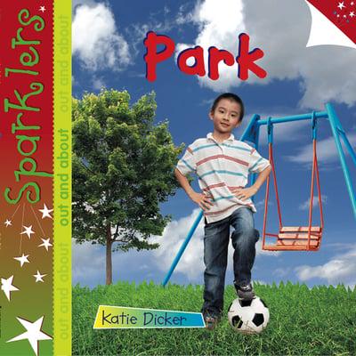 Sparklers: Park