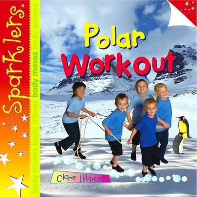 Sparklers: Polar Workout