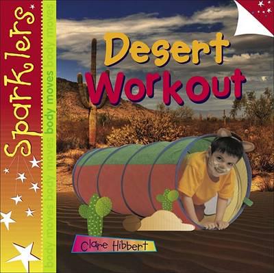 Sparklers: Desert Workout