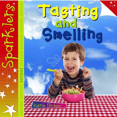 Sparklers: Tasting and Smelling
