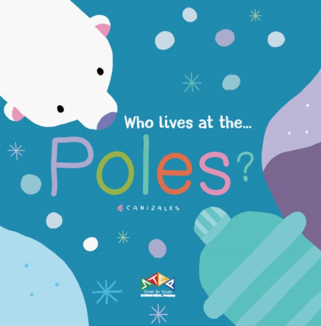 Who Lives …:At the Poles?