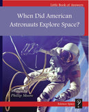 LBA Red Level 3-4: When Did American Astronauts Explore Space?