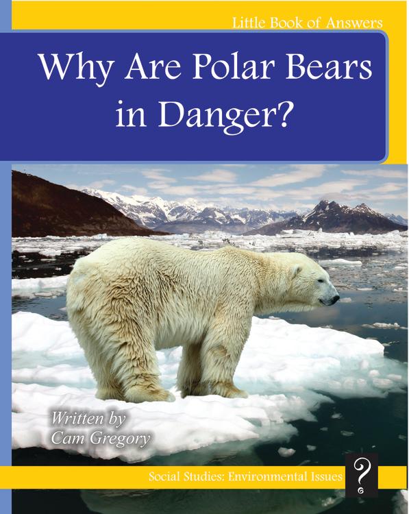 LBA Yellow Level 6-7:Why Are Polar Bears in Danger?