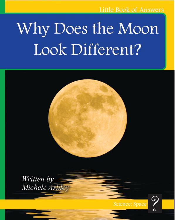 LBA Yellow Level 6-7:Why Does The Moon Look Different?