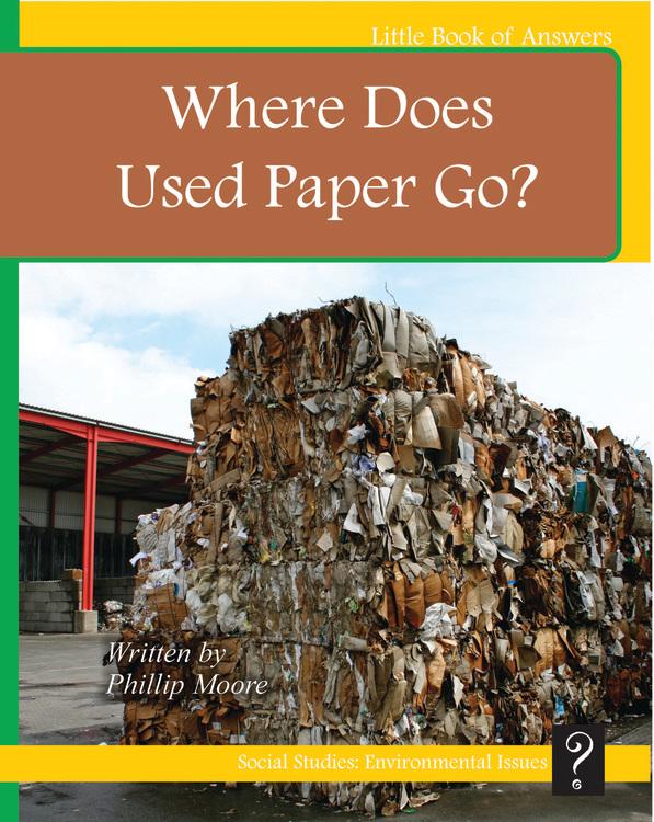 LBA Yellow Level 8:Where Does Used Paper Go?
