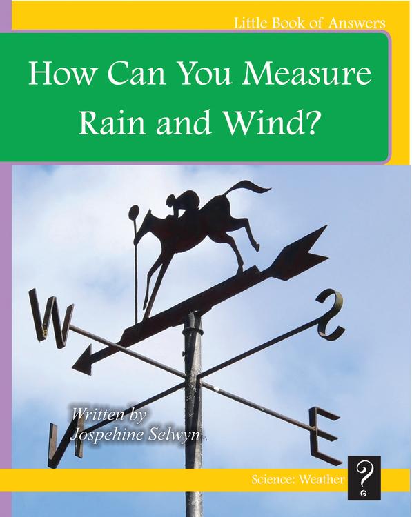 LBA Yellow Level 8:How Can You Measure Rain and Wind?