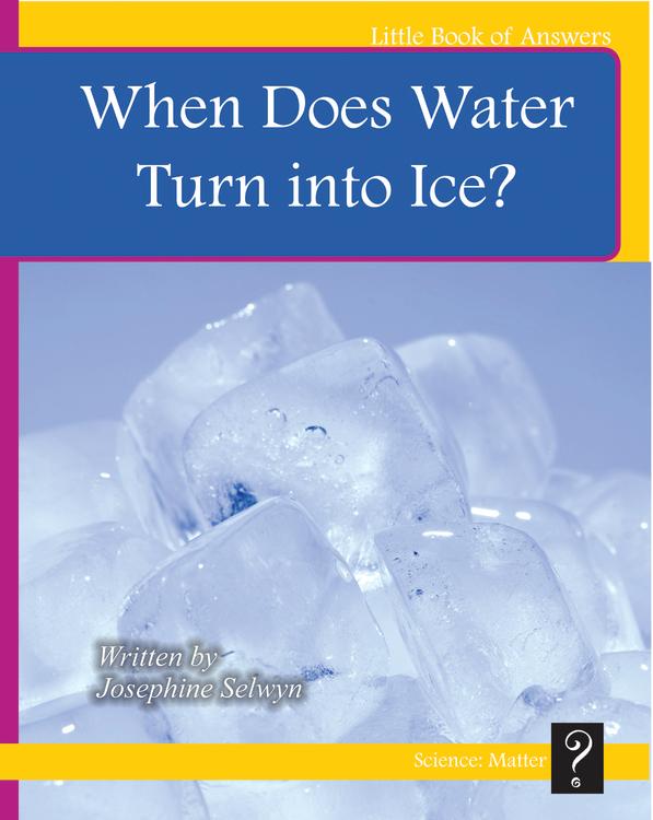 LBA Yellow Level 8:When Does Water Turn into Ice?