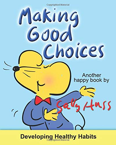 Making Good Choices