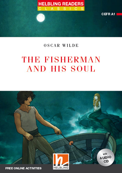 Helbling Red Series-Classic Level 1: The Fisherman and His Soul