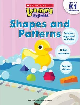 LEARNING EXPRESS K1: SHAPES AND PATTERNS