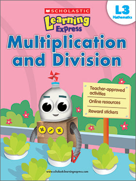 LEARNING EXPRESS L3: MULTIPLICATION AND DIVISION