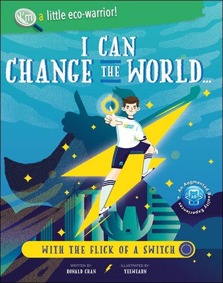 I Can Change the World ... with the Flick of a Switch(I’m a Little Scientist Set 3)PB