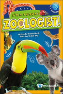 I'm a Future Zoologist!(I'm a Future Scientist! Set 1)