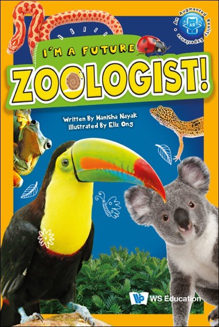 I'm a Future Zoologist!(I'm a Future Scientist! Set 1)