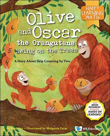 Olive and Oscar the Orangutans Swing on the Trees (Happy Learning Math)PB