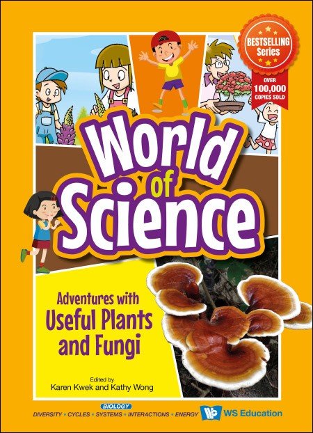 Adventures with Useful Plants and Fungi (World of Science Set 4)PB