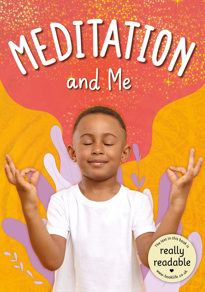 BookLife Accessible Readers: Meditation and Me