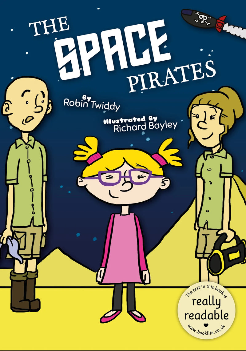 BookLife Accessible Readers: The Space Pirates