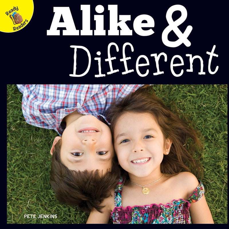 Ready Readers:Alike and Different