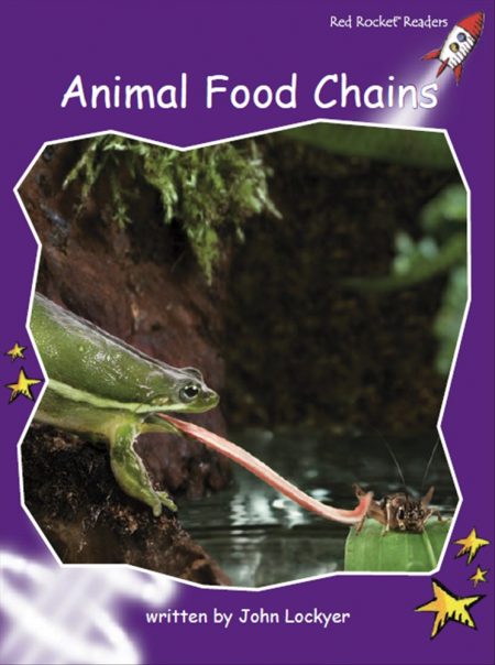 Red Rocket Fluency Level 3 Non Fiction C (Level 20): Animal Food Chains