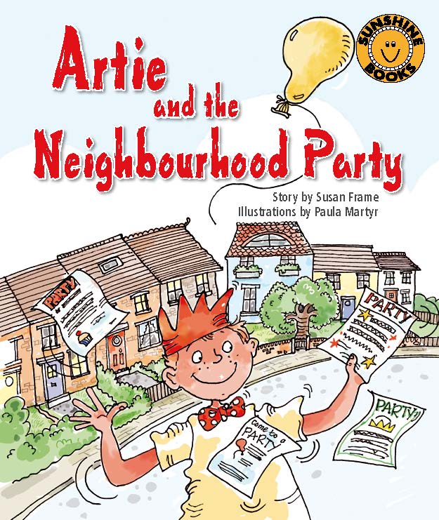 Sunshine Starters Level 15: Artie and the Neighbourhood Party