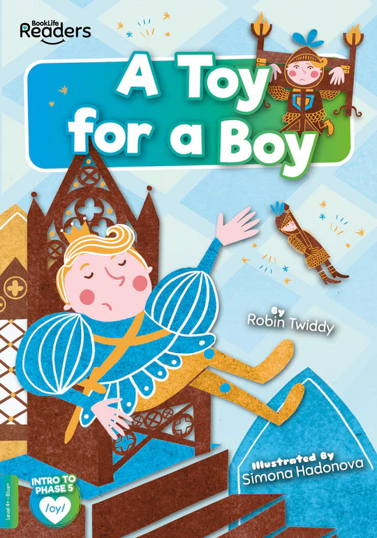 BookLife Readers - Blue/Green: A Toy for a Boy