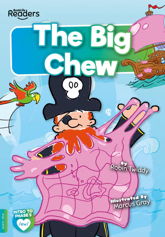 BookLife Readers - Blue/Green: The Big Chew