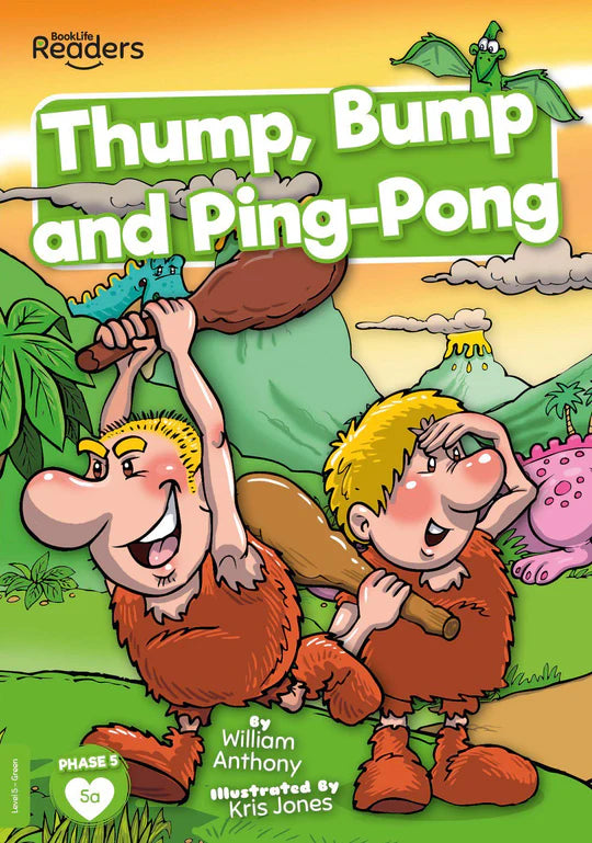BookLife Readers - Green: Thump, Bump and Ping-Pong