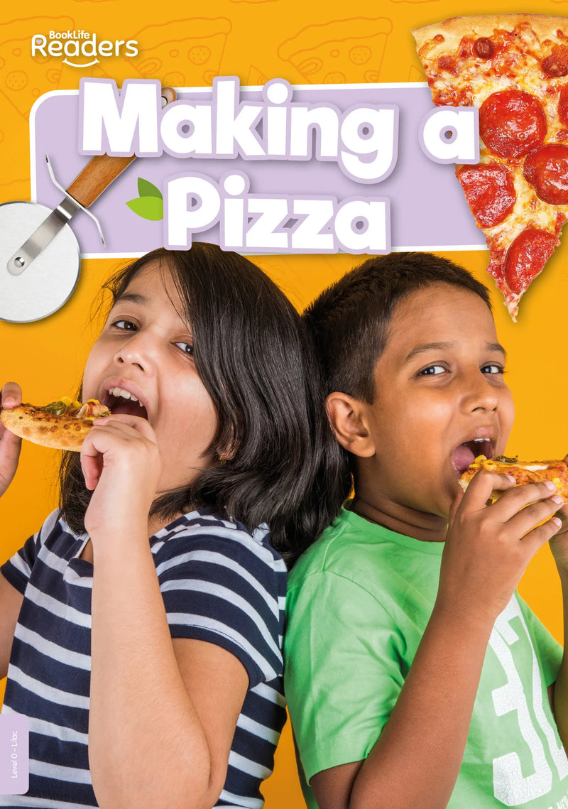 BookLife Decodable Non-Fiction Readers:Making a Pizza