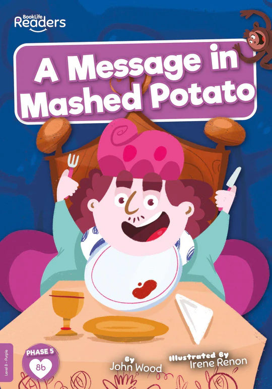 BookLife Readers - Purple: A Message in Mashed Potato